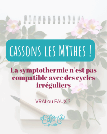 Les mythes sur la symptothermie par Marie