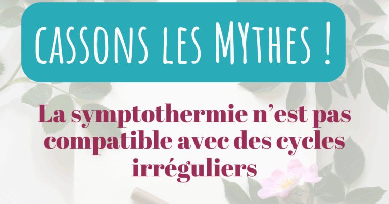 Les mythes sur la symptothermie par Marie