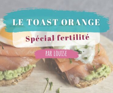 Nouvelle recette : Le toast orange !