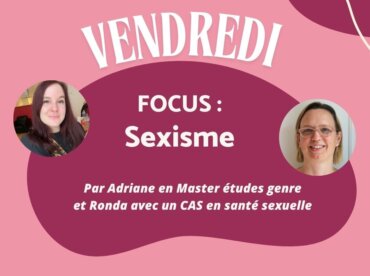 Le sexisme – par Adriane et Ronda