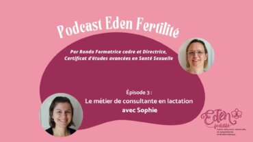 Interview avec Sophie – consultante en lactation